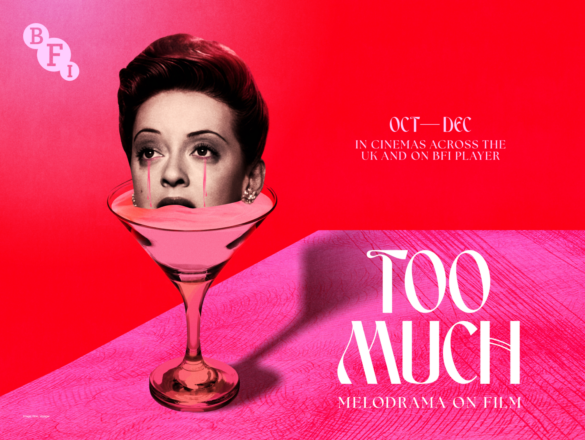 Too Much: Melodrama on Film floating crying head in a cocktail glass with a pink background